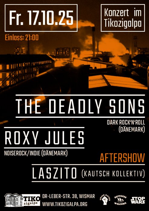 The Deadly Sons & Roxy Jules + Aftershow